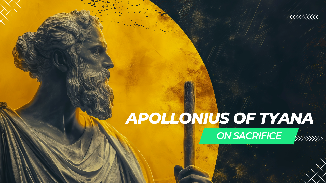 Apollonius of Tyana: On Sacrifice