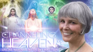 channeling heaven sound healing Jill mattson